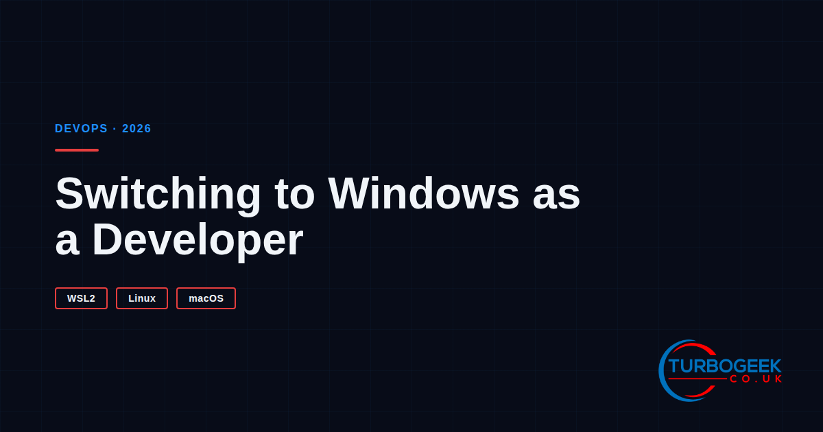 Switching to Windows as a Developer: Make It Feel Like Home