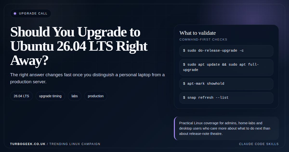 Featured image for Should You Upgrade to Ubuntu 26.04 LTS Right Away?