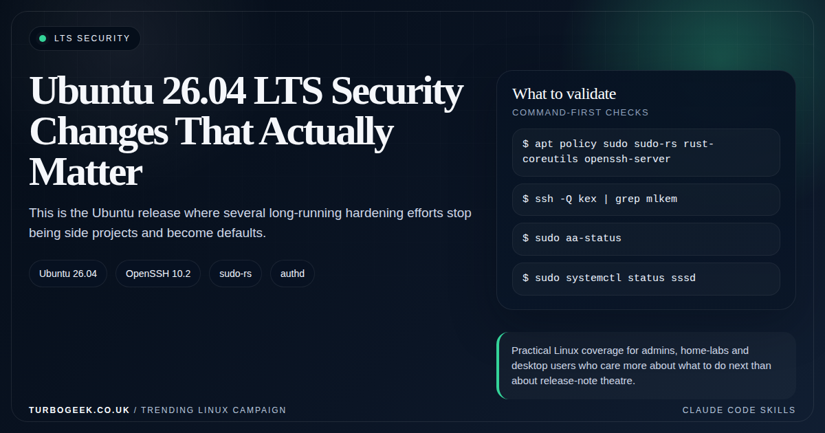 Ubuntu 26.04 LTS Security Changes That Actually Matter